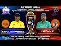 🔴Live- Match No- 4 | DSF TROPHY 2023-24 NAUGAIN BROTHERS vs NAUGAIN XI || Giriraj Cricket Ground Gzb