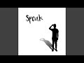 Speak