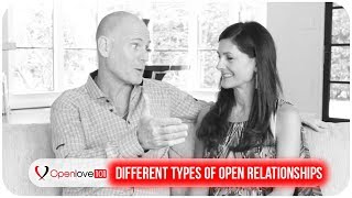 Different Types of Open Relationships