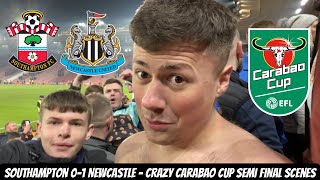 *INSANE SCENES* Southampton 0-1 Newcastle Carabao Cup semi final away day vlog !!!!!