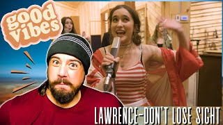 Lawrence - Don't Lose Sight (Acoustic) │ FIRST TIME HEARING!