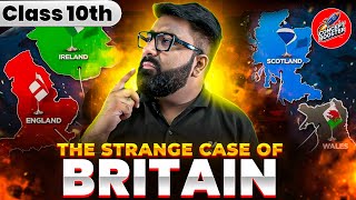 The Strange Case of Britain - Class 10 || Unification of England and  Scotland || Act of union 1707