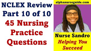 NCLEX Practice Questions | NGN NCLEX RN | NCLEX LPN Review | Next Generation NCLEX | Part 10 of 10