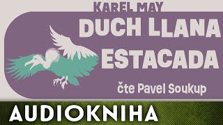 Karel May - Duch Llana Estacada | Audiokniha