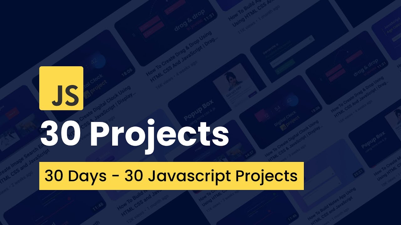 30 JavaScript Projects For Beginners | 30 Days JavaScript Projects For ...