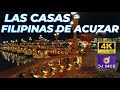 4K LAS CASAS FILIPINAS DE ACUZAR 2024 TOUR