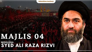 Majlis 4 | Maulana Syed Ali Raza Rizvi | Muharram 1445/2023| New Majlis # MuhaddasaAcademy