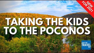 Vacation Ideas for Families - The Poconos!