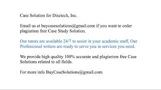 Case Solution Disctech, Inc.