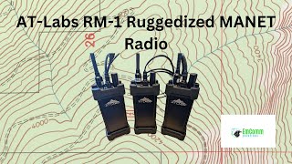 The AT Labs RM 1 Ruggedized MANET Radio