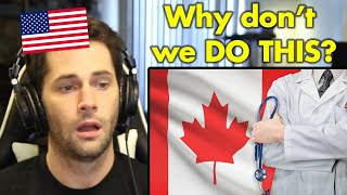 American Reacts to How Canadian Healthcare Works