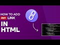 HTML Links: Learn Html Links & Hyperlink (Internal & External) in 5MIn