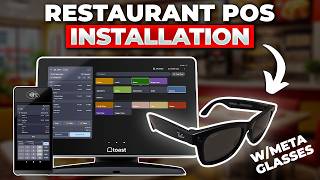 Installing A Restaurant POS System w/ Meta Glasses (Toast POS)
