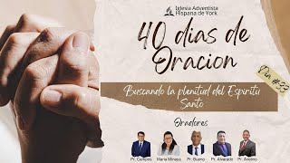 Programa de 40 dias de Oracion - Dia #33