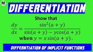 9.40 | Differentiation | Derivative of an Implicit Function