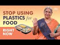 Harmful Effects Of Using Plastic Containers | Food Storage Tips for Health | Healthy Alternatives