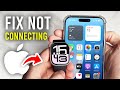 How To Fix Apple Watch Not Connecting - Full Guide
