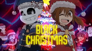 Black Christmas Animation Meme (Undertale Christmas Special)