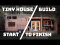 Full Tiny House Build // TIMELAPSE 5 months