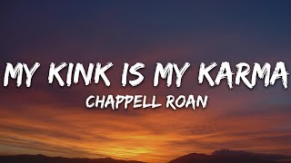 Chappell Roan - My Kink Is Karma (Lyrics)