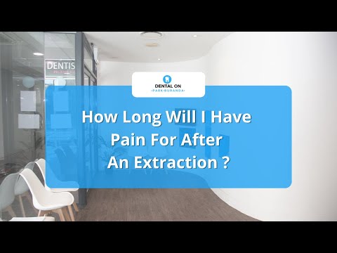 How Long Will I Have Pain For After An Extraction ? How Long Will I Have Pain For After An Extraction ?