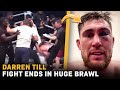 Darren Till gets in a Crazy BRAWL