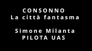 Consonno: Il Paese Fantasma d’Italia Ripreso con un Drone