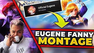 EUGENE FANNY MONTAGE | GAMEPLAY MONTAGE İZLİYOR | Mobile Legends
