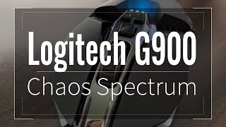 Logitech G900 Chaos Spectrum Overview and Review.