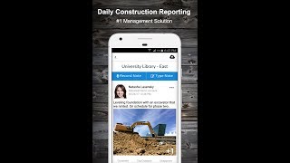 NoteVault Notes! - Construction Daily Reports (Android App Preview)