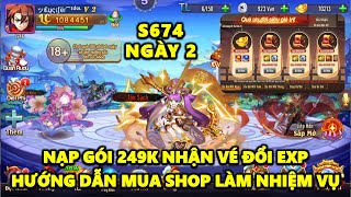 OMG3Q S674 NGÀY 2 NẠP GÓI 249K NHẬN VÉ QUAY ĐỔI EXP! HƯỚNG DẪN MUA SHOP LÀM NHIỆM VỤ!