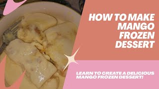 From short to full scoop! Watch the Frozen mango dessert magic now 🍯🥭”