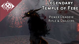 GW2 Legendary Temple of Febe | Power Deadeye (annotated)