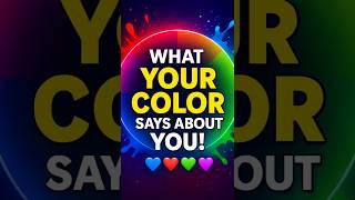 What Your Favorite Color Says About Your Personality 🎨 | Color Psychology Explained