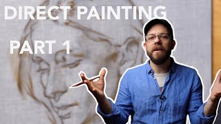 Direct Painting Pt. 1, with Stephen Bauman