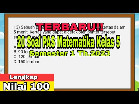 TERBARU !! Soal Matematika PAS Kelas 5 Semester 1 - TERBARU 20 SOAL ...