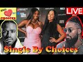 Single by CHOICES! Modern Dating Dilemmas @KendraGMedia @ashleyldalton