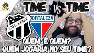 🌵CEARÁ X FORTALEZA😱⚽TIME X TIME🚨