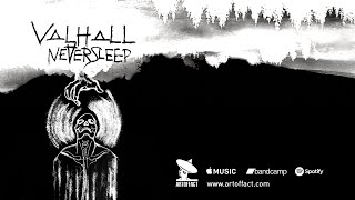 VALHALL: NEVERSLEEP Full Album Stream #ARTOFFACT