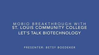 MOBIO Breakthrough with St. Louis Community College