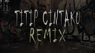 TITIP CINTAKU - COVER Cut Rani - DJ REMIX 2024