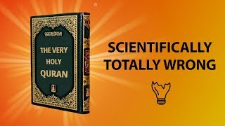 43 Scientific Mistakes in the Quran