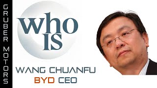 Wang Chuanfu - BYD CEO