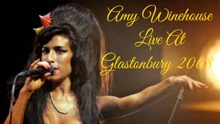 Amy Winehouse Live At Glastonbury Festival 2008