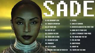 Best Songs of Sade Playlist - Sade Greatest Hits Full Album 2022