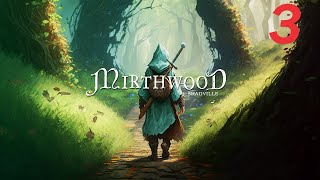 ГРУСТНАЯ ИСТОРИЯ МЕДОВАРНИ ► Mirthwood ♣  Прохождение 3