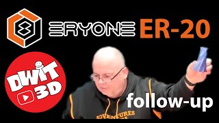 Eryone ER-20 Follow-up