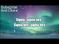 Сигма Бой sigma boy lyrics video betsy u0026 Мария Янковская