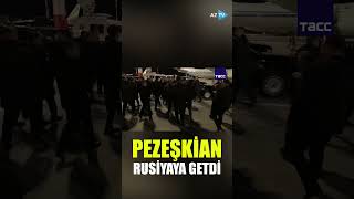 İRAN PREZİDENTİ MƏSUD PEZEŞKİAN RUSİYAYA GETDİ