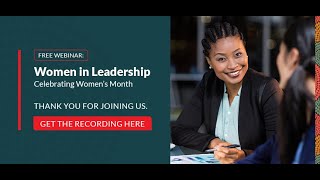 Women in Leadership - Celebrating Women's Month